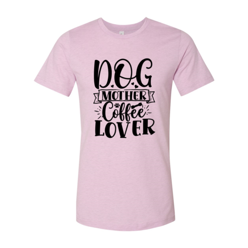 Dog Mother Coffee Lover T-Shirt