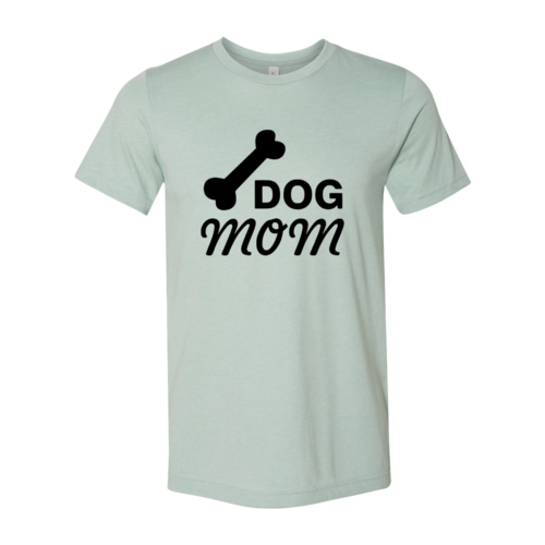 Dog Mom T-Shirt